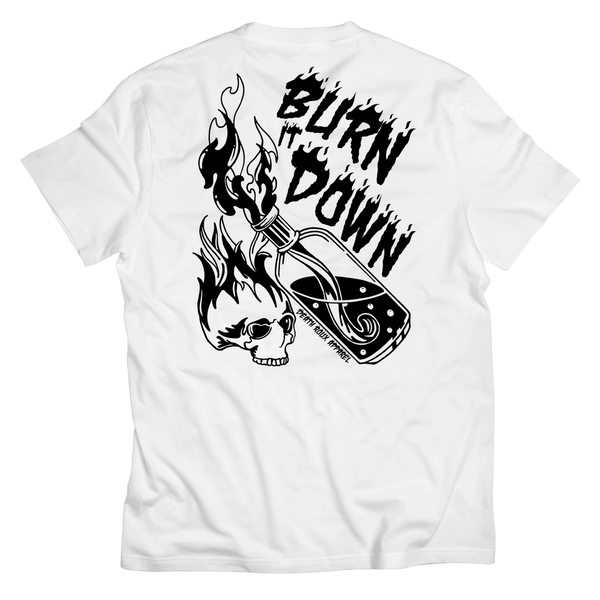 Burn It Down T-Shirt